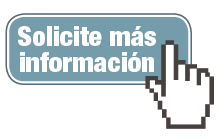 Solicite más información